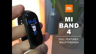 MI Band 4  Full Features Walkthrough Amazing [upl. by Branen673]