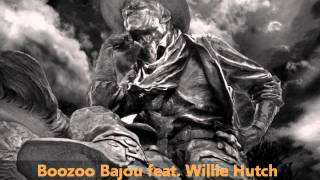 Boozoo Bajou feat Willie Hutch  Second To None [upl. by Aerdnu]