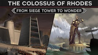 From Engine of War to Ancient Wonder  The Colossus of Rhodes DOCUMENTARY [upl. by Eveleen170]