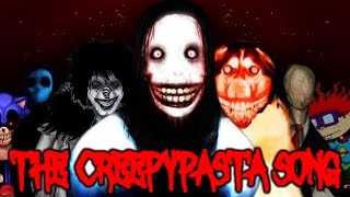 THE CREEPYPASTA SONG The Scariest Song In Decades Original Song [upl. by Bitthia]