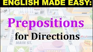 Prepositions for Directions  English Lesson and Practice [upl. by Naeruat973]