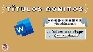 ✨💻 TITULOS BONITOS EN WORD  apuntes digitales [upl. by Annayek332]