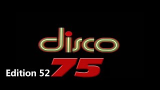 Disco 75  Edition 52 [upl. by Ednalrym386]