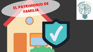 EL PATRIMONIO DE FAMILIA  Requisitos  Bienes que lo integran  Formas de constituirse [upl. by Zolly148]