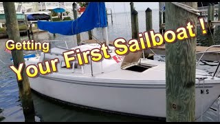 Your First Sailboat  How to buy a small sailboat [upl. by Butch801]