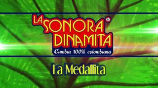 La Medallita  La Sonora Dinamita Audio [upl. by Florida]