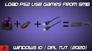 Load PS2 USB Games From SMB  Windows 10  OPL Tutorial 2020 [upl. by Swithbart]