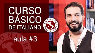 Curso básico de italiano  Aula 3 [upl. by Verdi]