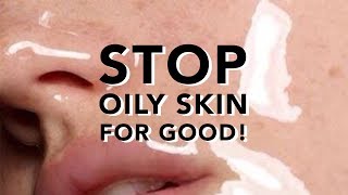 How To Control Oily Skin • Regulate Sebum Production FOR GOOD [upl. by Cowan]