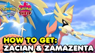 How To Get Zacian And Zamazenta In Pokemon Sword amp Shield Legendary Dogs [upl. by Lagasse]