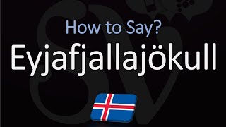 How to Pronounce Eyjafjallajökull EXPLAINED [upl. by Cordeelia]