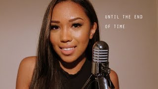 Until The End of Time  Justin Timberlake ft Beyonce  Olivia Escuyos Cover [upl. by Norean]