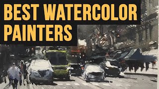 5 BEST Watercolor Painters amp Why  Painting Masters 30 SPECIAL [upl. by Elleimac]