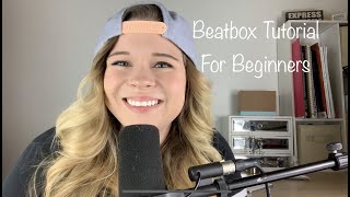 Beatbox Tutorial for Beginners [upl. by Nymzaj171]