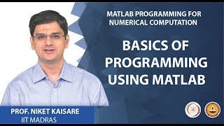 Basics of Programming using MATLAB [upl. by Erot]