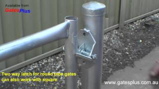 Gate Latch 2 way for round pipe and square [upl. by Epilef]