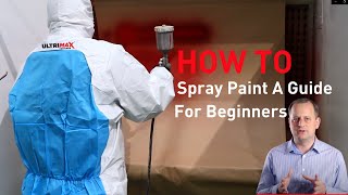 How To Spray Paint  A Guide For Beginners [upl. by Goar]