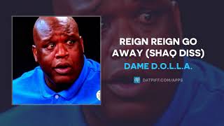 Damian Lillard  Reign Reign Go Away Shaq Diss AUDIO [upl. by Klinger]