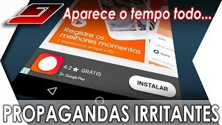 PROPAGANDAS Aparecem do nada no celular o tempo todo RESOLVIDO  Guajenet [upl. by Nylzor843]