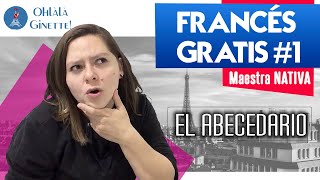 1 🔠El ABECEDARIO FRANCÉS y cómo pronunciarlo  A1B2  Clase en español  Aprende francés en 2022🌟 [upl. by Royd619]