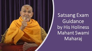 Satsang Exam Guidance by HH Mahant Swami Maharaj [upl. by Kokoruda]