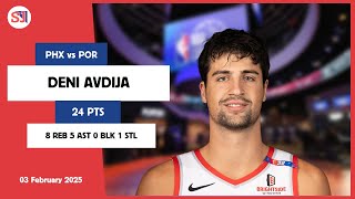 DENI AVDIJA 24 PTS vs PHX 03 Feb 2425 POR Highlights [upl. by Quintin239]