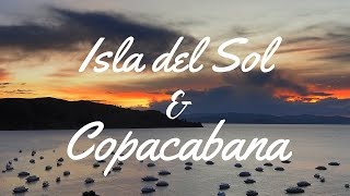 Visiting Isla Del Sol and Copacabana on Lake Titicaca Bolivia [upl. by Narag]