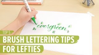 Top 5 Brush Lettering Tips for Lefties [upl. by Alleb]