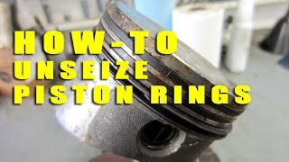 HOWTO Unseize Piston Rings [upl. by Alletneuq]