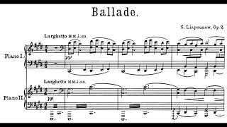 Sergei Lyapunov  Ballade for orchestra Op 2 audio  sheet music [upl. by Claudio631]