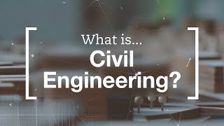 What is Civil Engineering [upl. by Novert]