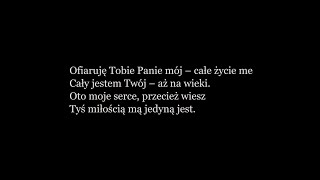 Ofiaruję Tobie Panie mój  podkład karaoke [upl. by Lindbom]