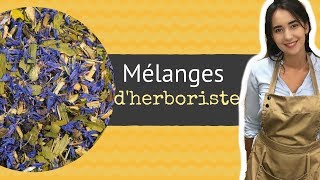 Tisanes et mélanges de plantes bienfait utilisation conseils infusions [upl. by Raoul166]