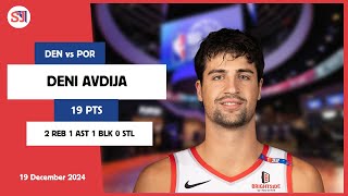 DENI AVDIJA 19 PTS vs DEN 19 Dec 2425 POR Highlights [upl. by Arnoldo469]