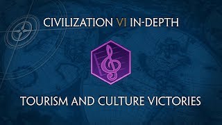 Civilization VI InDepth Tourism and Culture Victories [upl. by Iey]