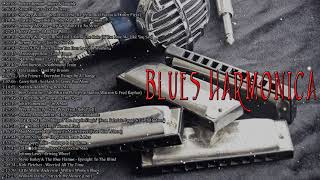 Blues Harmonica A two hour long compilation [upl. by Dyer]