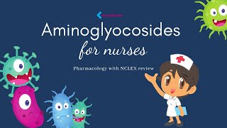 Aminoglycosides Mnemonics for Nurses ie Gentamicin [upl. by Alinna]