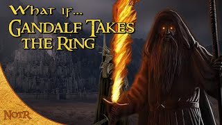 What if Gandalf Took the Ring  Tolkien Theory [upl. by Shayla]