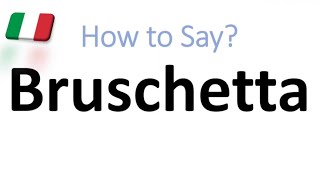 How to Pronounce Bruschetta CORRECTLY And WHY [upl. by Kimmie]