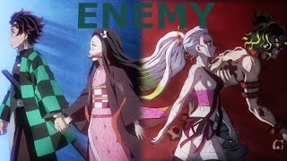 Enemy  Demon slayer AMV [upl. by Fairbanks]