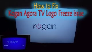 How to fix Kogan TV Logo freeze issue  Kogan Tv stopped working [upl. by Boy278]