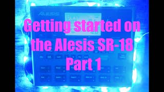 Getting started on the Alesis SR18 Tutorial Part 1 [upl. by Cathrin]