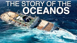 The Story Of The Oceanos [upl. by Emery927]