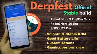 Derpfest Android 14 Stable for Redmi Note 9 ProPro Max Redmi Note 10 Lite POCO M2 Pro [upl. by Sheff625]