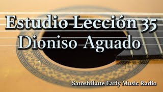 Estudio Lección35 Dionisio Aguado [upl. by Notnirt833]