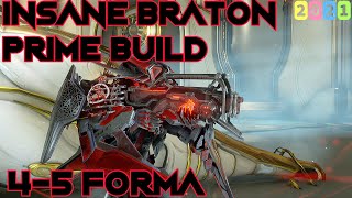 Warframe INSANE Braton Prime Build 2021 [upl. by Nelleh]