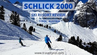 Schlick 2000 Ski Resort Review [upl. by Nlyak304]