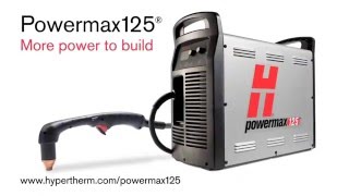 Powermax 125 Hypertherm Plasma Cutting [upl. by Eesdnyl149]