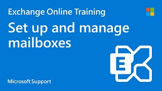 How to manage and setup Exchange Online mailboxes [upl. by Mosa]