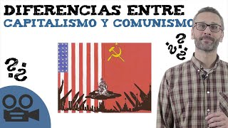 Diferencias entre capitalismo y comunismo [upl. by Kleon]